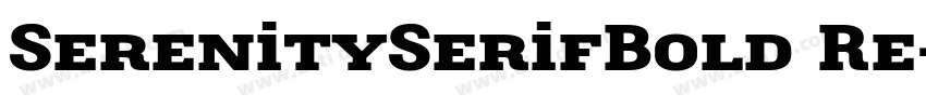 SerenitySerifBold Re字体转换